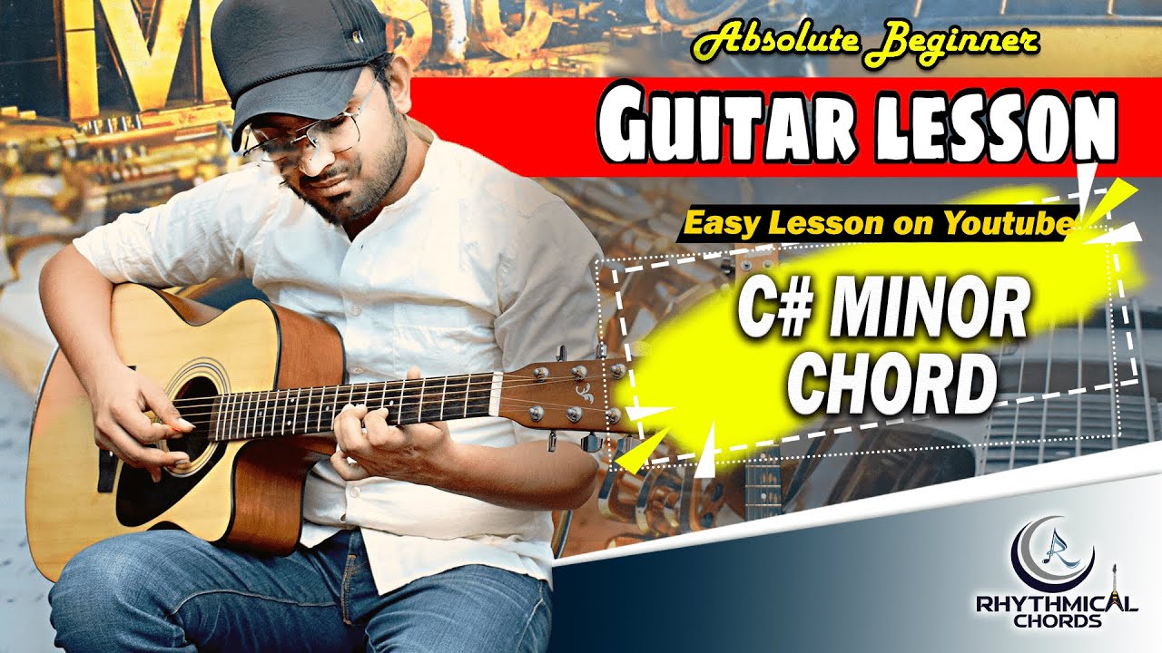 C# minor Guitar Chord Lesson | Rhythmical Chords | Bar Chords | Vikram sharma