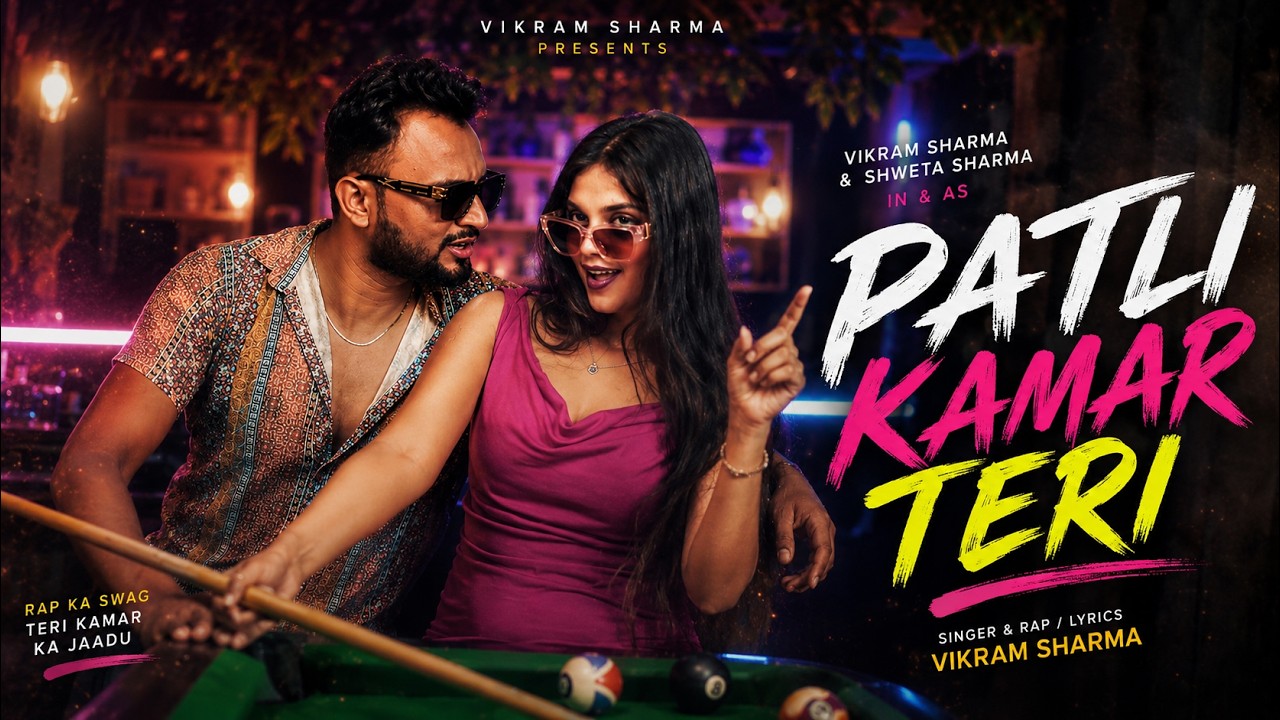 Next Party Anthem Ready | Patli Kamar Teri | Vikram & Shweta | Asli Melody