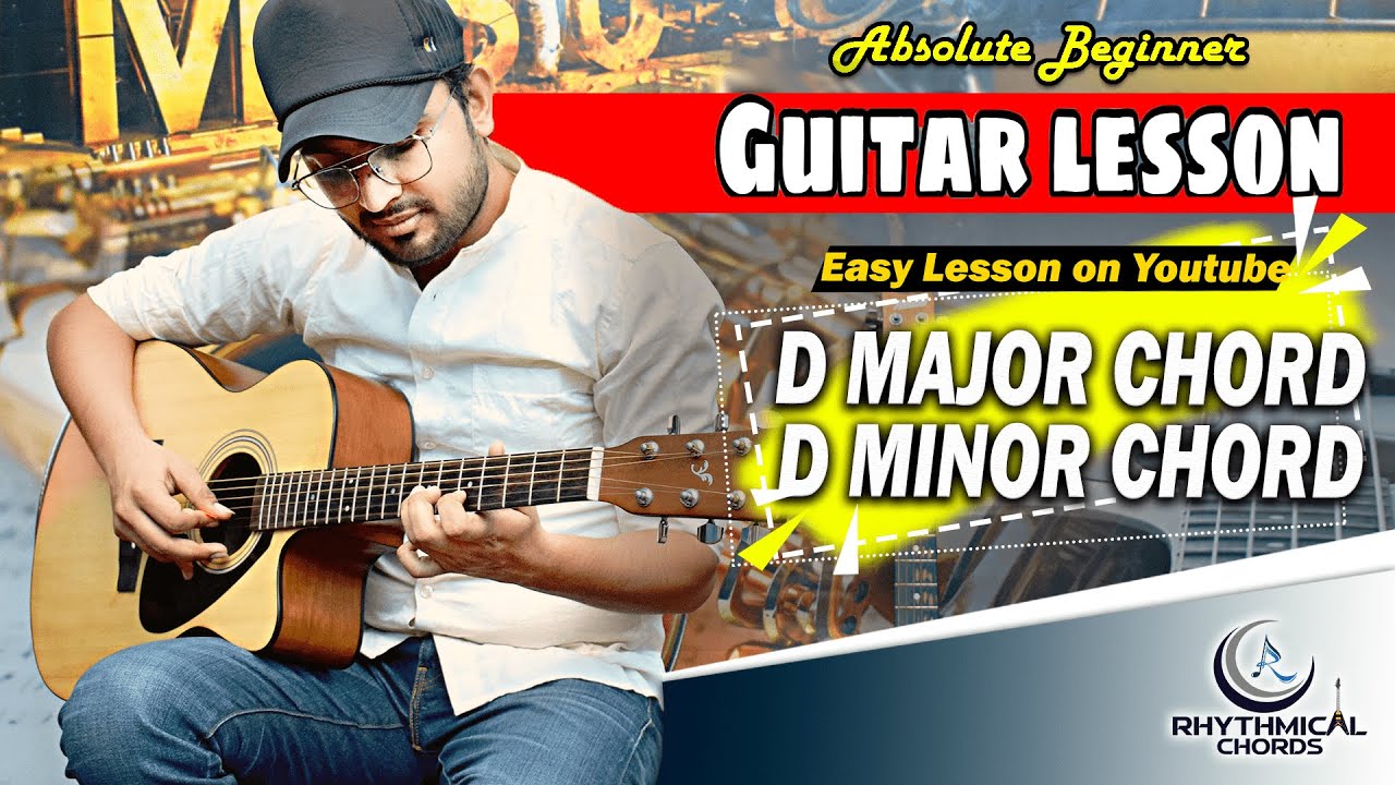 D major & D minor Guitar Chords Lesson | Rhythmical Chords | Vikram Sharma | Easy Guitar Chords
