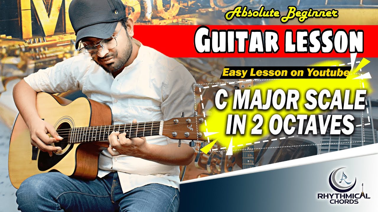Guitar Lesson: Cmajor Scale in 2 Octaves | Vikram Sharma | Rhythmical Chords